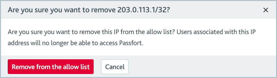 Remove IP address confirmation dialog.