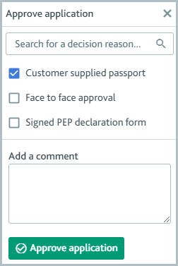 Approve application drop-down showing available decision reasons.
